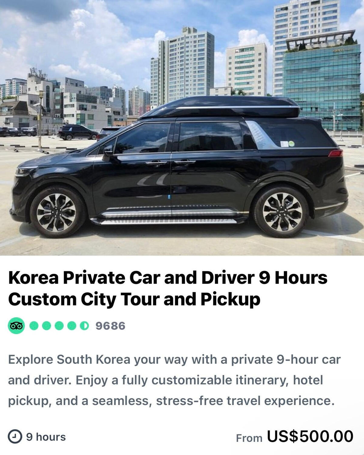Korea Private Car and Driver 9 Hours Custom City Tour and Pickup